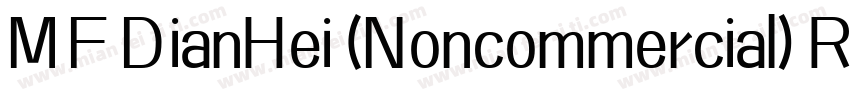 MF DianHei (Noncommercial) Regular字体转换
